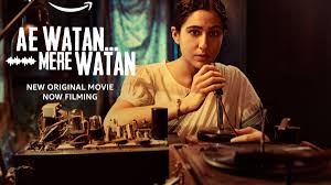 Ae Watan Mere Watan Movie Download